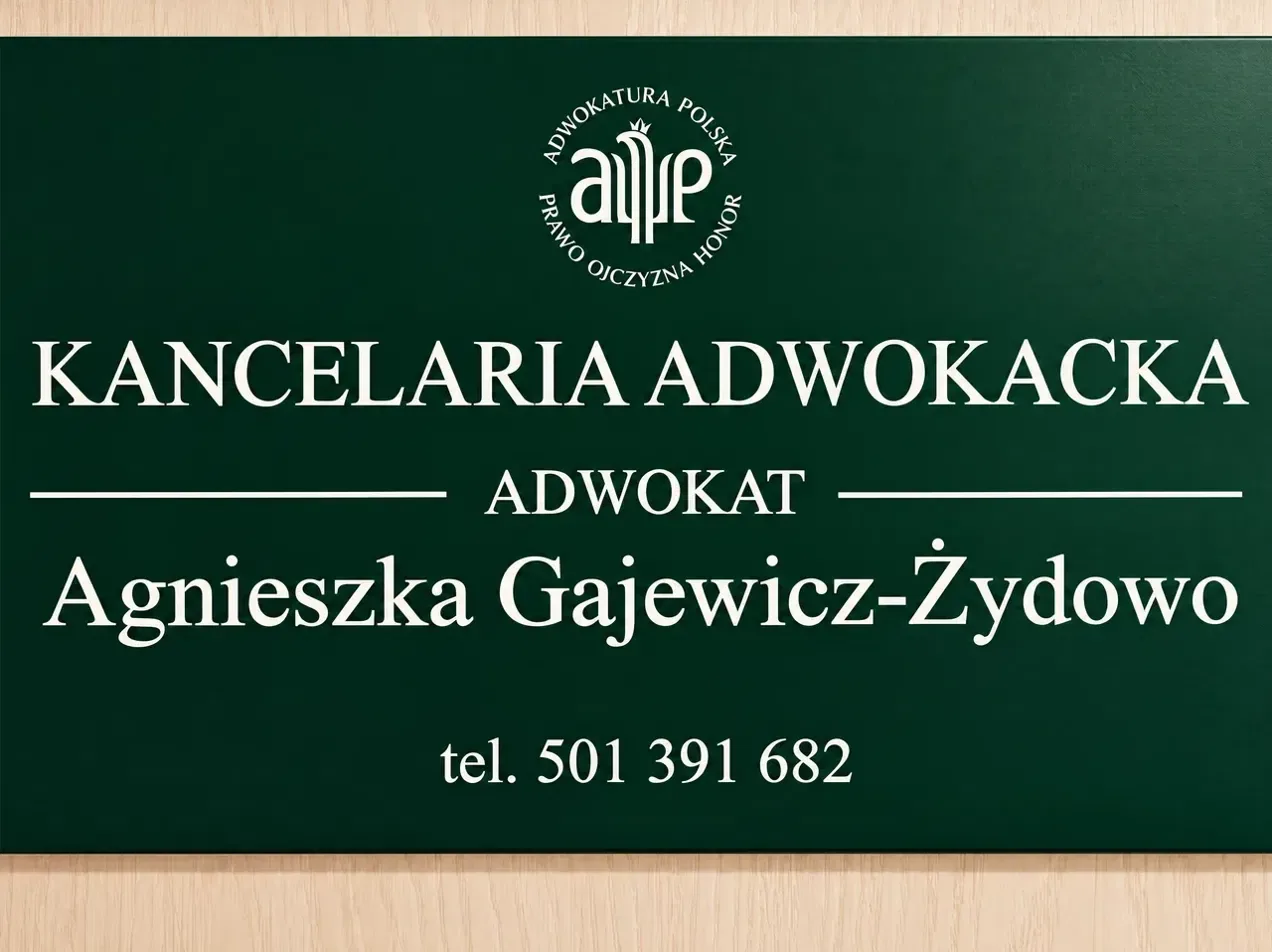 Tablica Kancelarii Adwokackiej: Adwokat Agnieszka Gajewicz-Żydowo, tel. 501 391 682